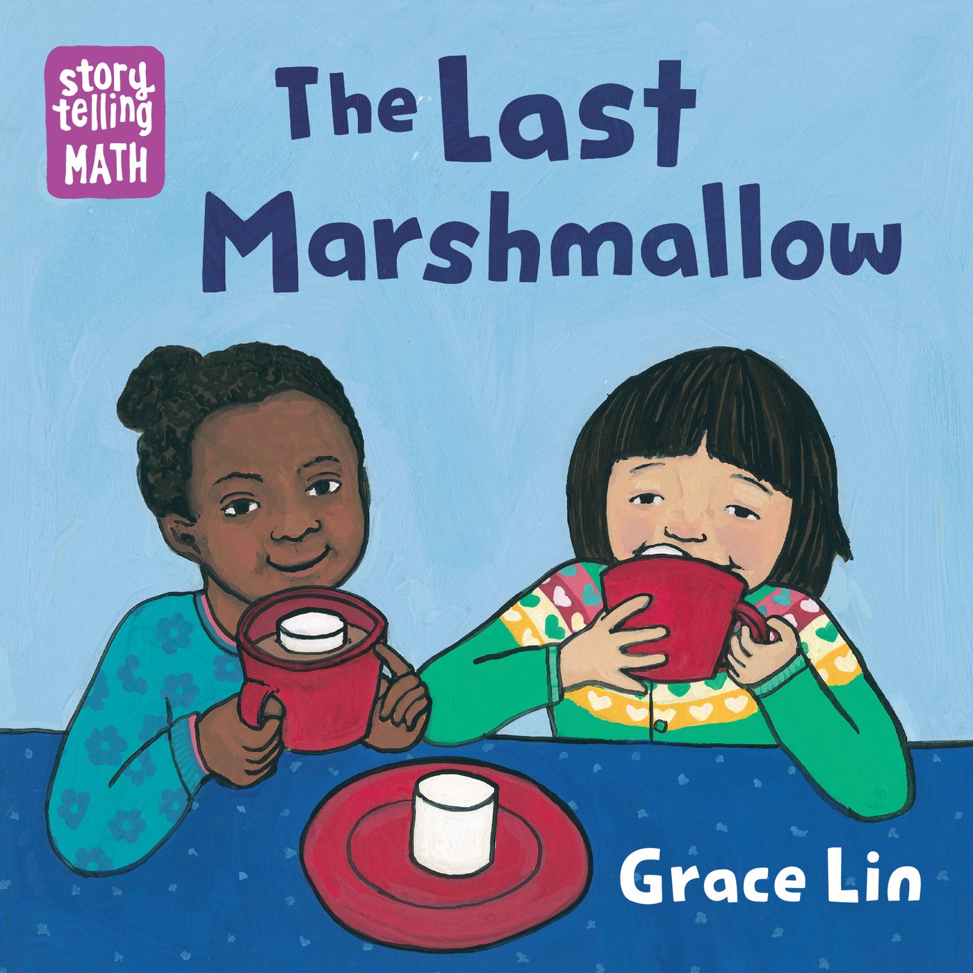 Serie de cuentos de matemáticas, El último malvavisco, Grace Lin, Los mejores libros para bebés