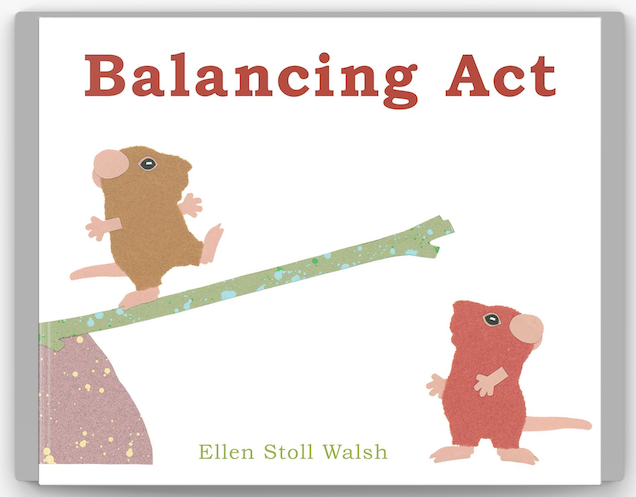 Balancing Act, Ellen Stoll Walsh