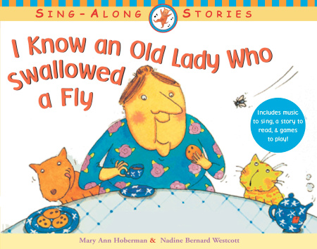 I Know an Old Lady Who Swallowed a Fly, Mary Ann Hoberman 