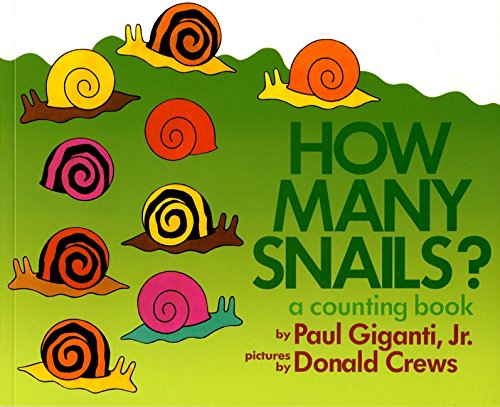 How Many Snails, A Counting Book, Paul Giganti Jr