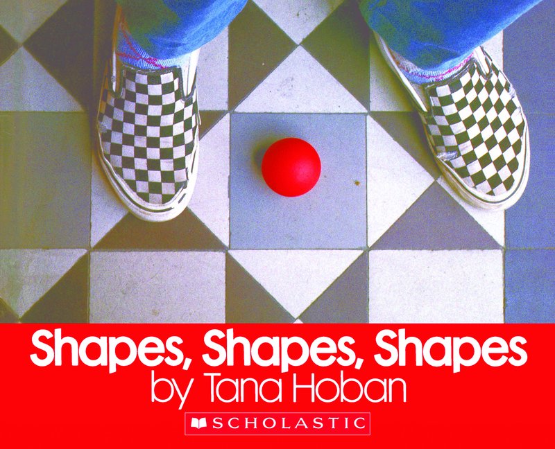 Shapes Shapes Shapes, Tana Hoban